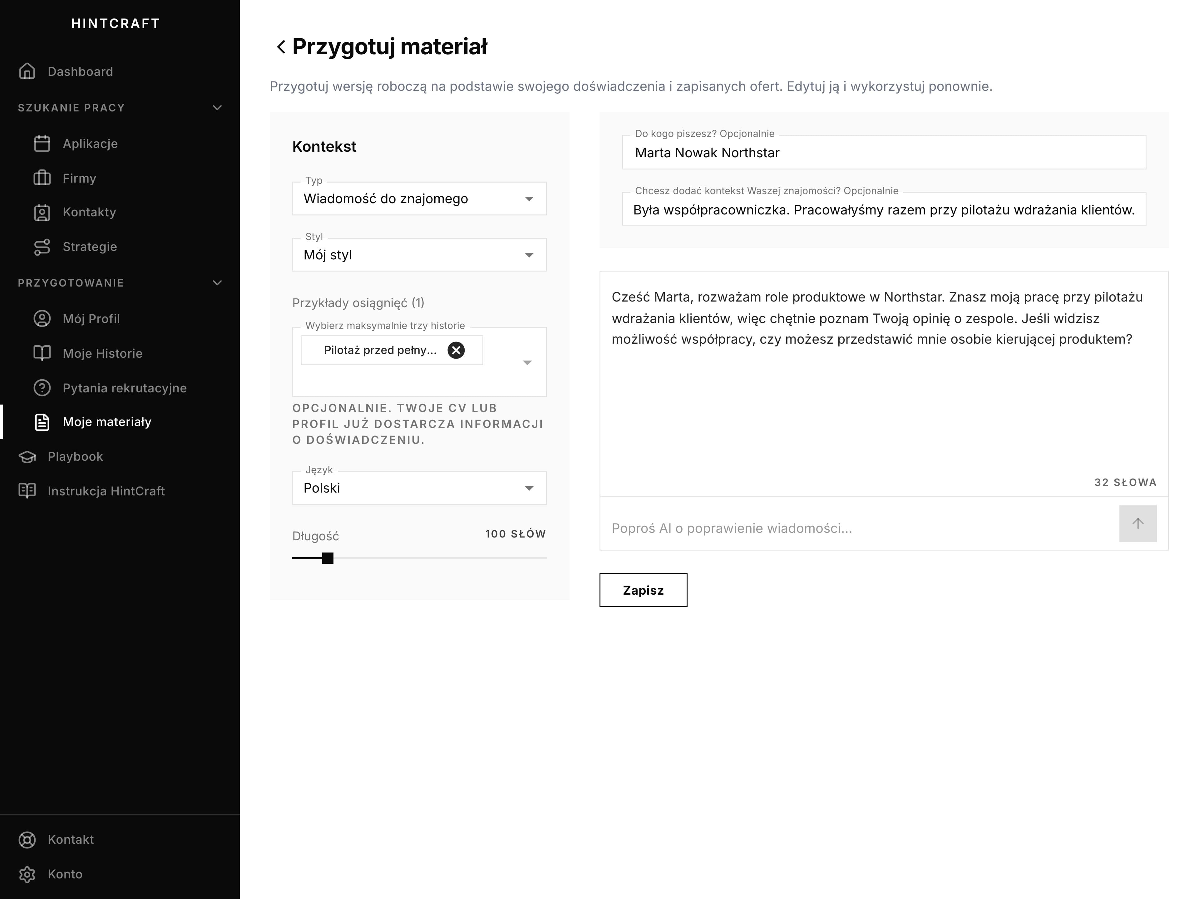 Edytor wiadomości HintCraft z prośbą o przedstawienie zespołowi produktu w Northstar, zapisaną historią i kontekstem relacji z byłą współpracowniczką.